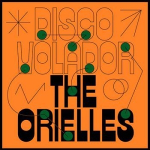 Orielles - Disco Volador ryhmässä CD @ Bengans Skivbutik AB (3766583)