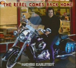 Karlstedt Anders - Rebel Comes Back ryhmässä CD @ Bengans Skivbutik AB (3766594)