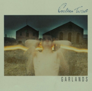 Cocteau Twins - Garlands ryhmässä VINYYLI @ Bengans Skivbutik AB (3767442)