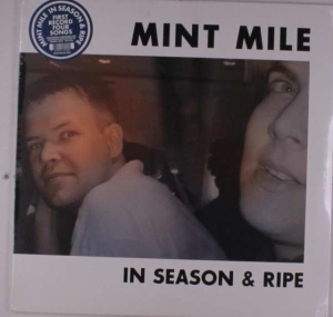 Mint Mile - In Season And Ripe ryhmässä VINYYLI @ Bengans Skivbutik AB (3768060)