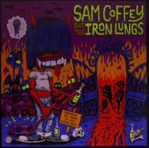 Coffey Sam And The Iron Lungs - Gates Of Hell ryhmässä VINYYLI @ Bengans Skivbutik AB (3768113)