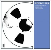 Roedelius - Tape Archive Essence 1973-1978 ryhmässä CD @ Bengans Skivbutik AB (3768223)