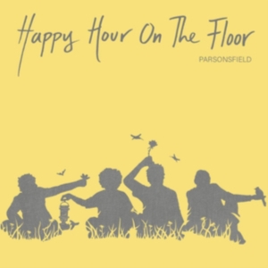 Parsonsfield - Happy Hour On The Floor ryhmässä VINYYLI @ Bengans Skivbutik AB (3768503)