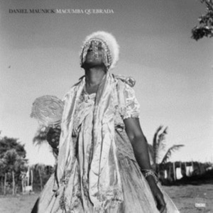 Maunick Daniel - Macumba Quebrada ryhmässä VINYYLI @ Bengans Skivbutik AB (3768713)