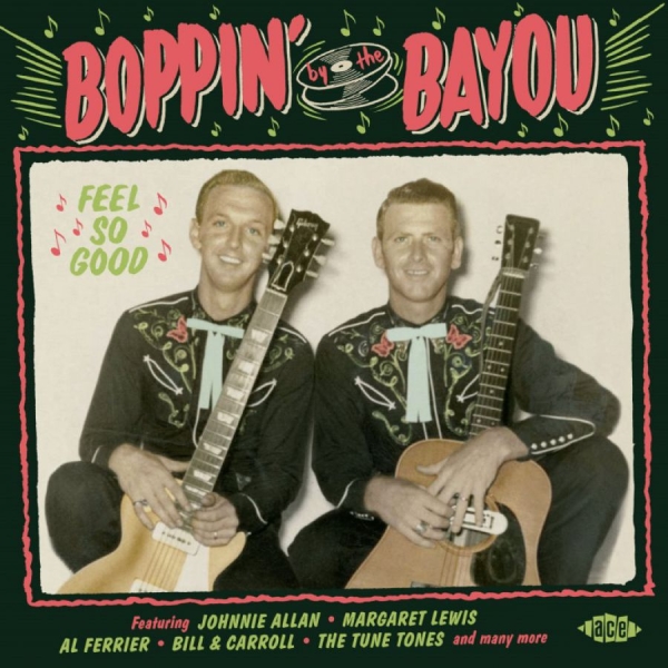 Various Artists - Boppin' By The Bayou:Feel So Good ryhmässä CD / Myydyimmät @ Bengans Skivbutik AB (3768768)
