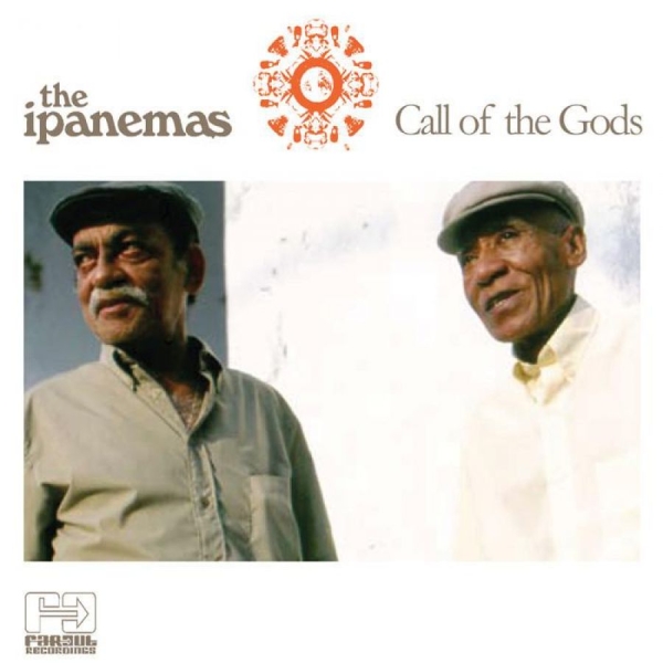 Ipanemas The - Call Of The Gods ryhmässä CD / Myydyimmät @ Bengans Skivbutik AB (3768911)