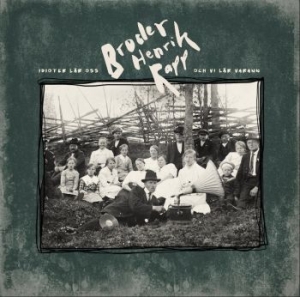 Broder Henrik Rapp - Idioter Lär Oss Och Vi Lär Varann ryhmässä VINYYLI @ Bengans Skivbutik AB (3769063)