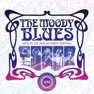 Moody Blues - Live At The Isle Of Wight 1970 ryhmässä CD @ Bengans Skivbutik AB (3769929)
