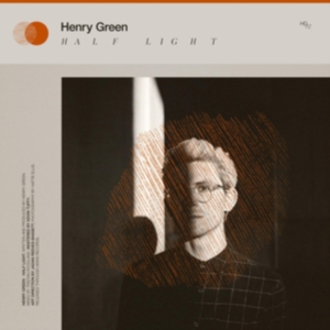 Henry Green - Half Light ryhmässä CD @ Bengans Skivbutik AB (3771236)