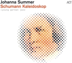 Summer Johanna - Schumann Kaleidoskop ryhmässä CD @ Bengans Skivbutik AB (3772377)