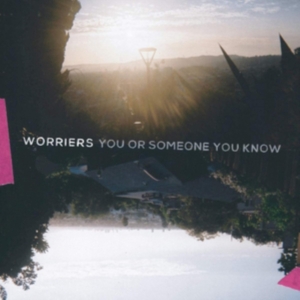 Worriers - You Or Someone You Know (Silver Vin ryhmässä VINYYLI @ Bengans Skivbutik AB (3772451)