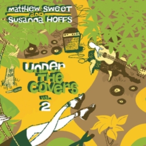 Sweet Matthew And Hoffs Susanna - Under The Covers Vol.2 ryhmässä VINYYLI @ Bengans Skivbutik AB (3772578)