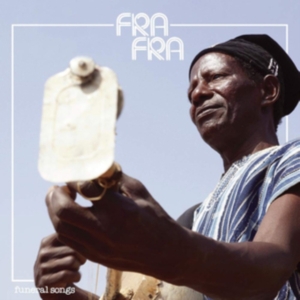 Fra Fra - Funeral Songs ryhmässä CD @ Bengans Skivbutik AB (3772910)