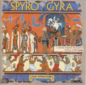 Spyro Gyra - Stories Without Words ryhmässä CD / Jazz @ Bengans Skivbutik AB (3773192)