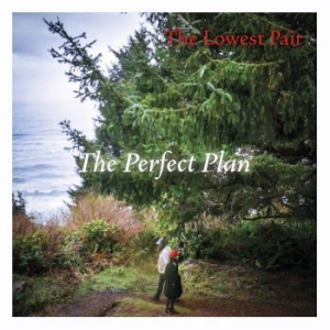 Lowest Pair - The Perfect Plan ryhmässä CD @ Bengans Skivbutik AB (3773576)