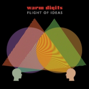 Warm Digits - Flight Of Ideas ryhmässä CD @ Bengans Skivbutik AB (3773600)