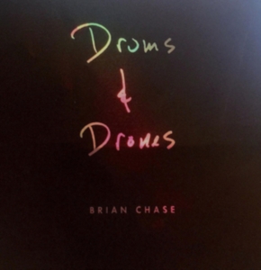 Chase Brian - Drums And Drones: Decade (3Cd Boxse ryhmässä CD @ Bengans Skivbutik AB (3773983)