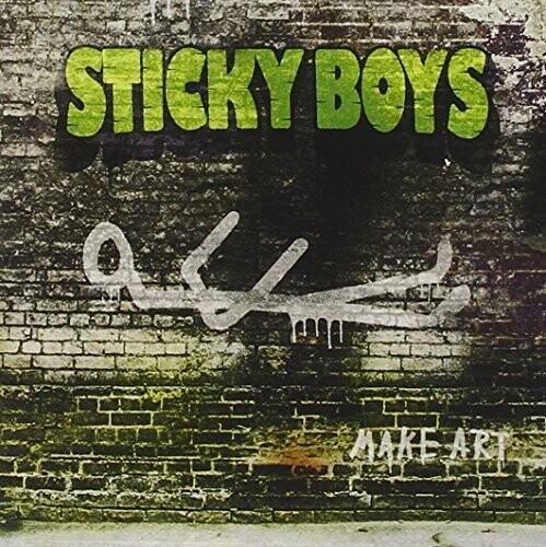 Sticky Boys - Make Art ryhmässä CD / Myydyimmät @ Bengans Skivbutik AB (3774441)