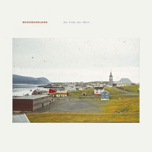 Weserbergland - Am Ende Der Welt ryhmässä VINYYLI / Myydyimmät @ Bengans Skivbutik AB (3774547)