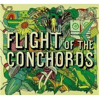 Flight Of The Conchords - Flight Of The Conchords ryhmässä VINYYLI / Myydyimmät @ Bengans Skivbutik AB (3774588)