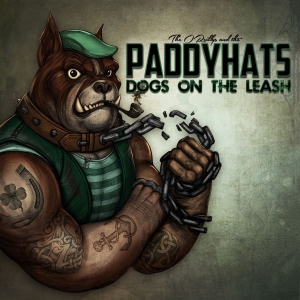O'reillys And The Paddyhats - Dogs On The Leash ryhmässä CD @ Bengans Skivbutik AB (3774711)