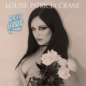 Crane Louise Patricia - Deep Blue ryhmässä CD @ Bengans Skivbutik AB (3774771)