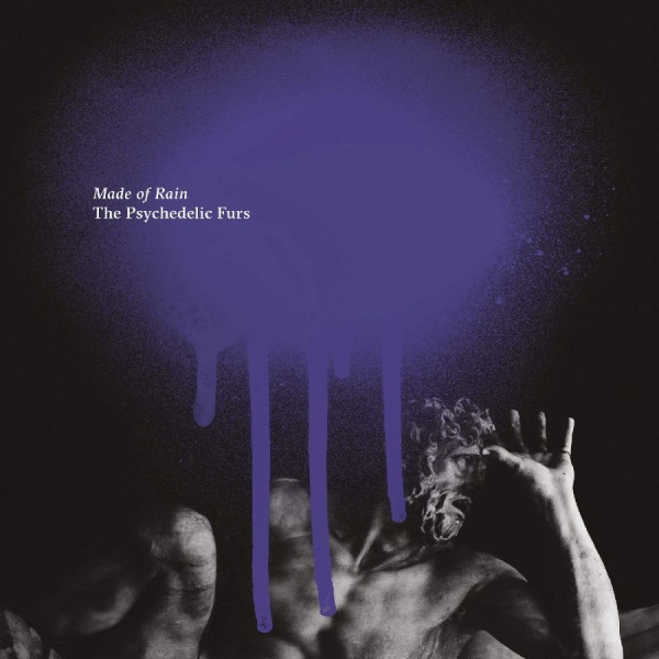 Psychedelic Furs The - Made Of Rain ryhmässä ME SUOSITTELEMME / Årsbästalistor 2020 / Uncut 2020 @ Bengans Skivbutik AB (3775075)