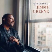 Greene Jimmy - While Looking Up ryhmässä CD @ Bengans Skivbutik AB (3778522)
