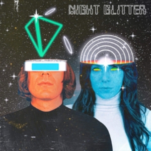 Night Glitter - Night Glitter (Colored Vinyl) ryhmässä VINYYLI @ Bengans Skivbutik AB (3778988)