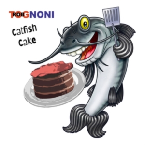 Tognoni Rob - Catfish Cake ryhmässä CD @ Bengans Skivbutik AB (3779254)