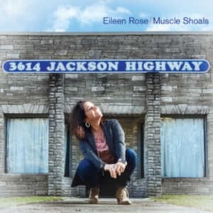 Rose Eileen - Muscle Shoals ryhmässä CD @ Bengans Skivbutik AB (3779576)