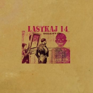 Lastkaj 14 - Speglar Och Rök ryhmässä VINYYLI @ Bengans Skivbutik AB (3780693)