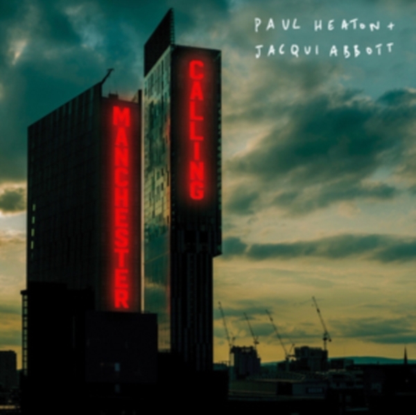 Heaton Paul & Jacqui Abbott - Manchester Calling ryhmässä CD / Myydyimmät @ Bengans Skivbutik AB (3782152)