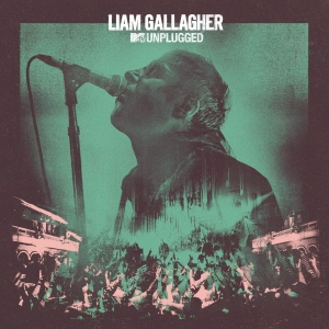 Liam Gallagher - Mtv Unplugged (Ltd. Cd) ryhmässä -Start WBM @ Bengans Skivbutik AB (3782190)