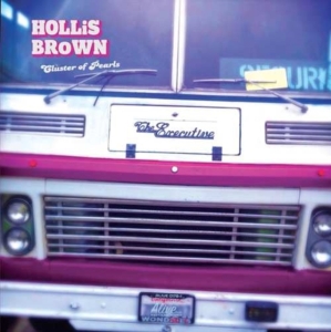 Hollis Brown - Cluster Of Pearls ryhmässä VINYYLI @ Bengans Skivbutik AB (3782421)