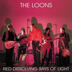 Loons - Red Dissolving Rays Of Light ryhmässä VINYYLI @ Bengans Skivbutik AB (3782432)