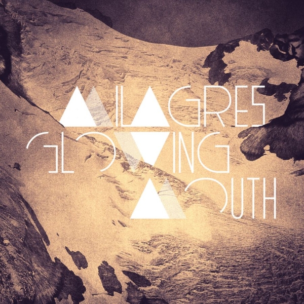 Milagres - Glowing Mouth ryhmässä VINYYLI / Pop @ Bengans Skivbutik AB (3782441)