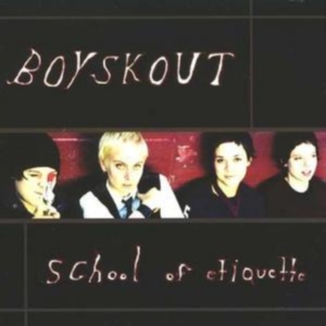 Boyskout - School Of Etiquette ryhmässä CD @ Bengans Skivbutik AB (3782529)