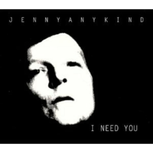 Jennyanykind - I Need You ryhmässä CD @ Bengans Skivbutik AB (3782758)