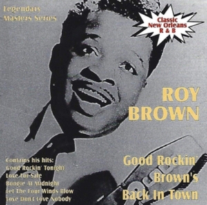 Brown Roy - Good Rockin' Brown Is Back In Town ryhmässä CD @ Bengans Skivbutik AB (3783107)
