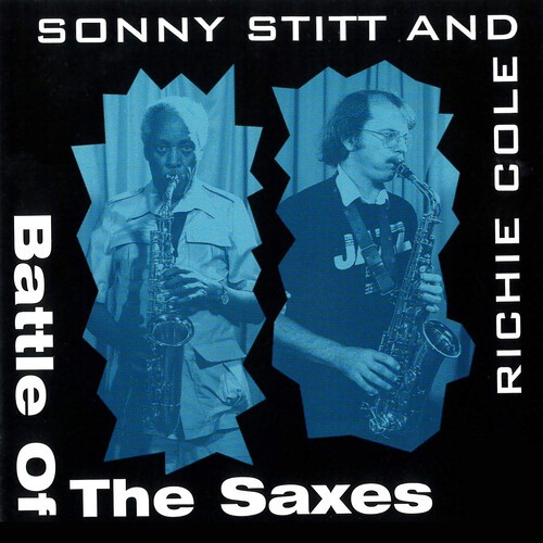 Stitt Sonny And Richie Cole - Battle Of Saxes ryhmässä CD / Jazz/Blues @ Bengans Skivbutik AB (3783123)