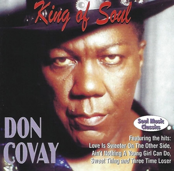 Covay Don - King Of Soul ryhmässä CD / Myydyimmät @ Bengans Skivbutik AB (3783184)