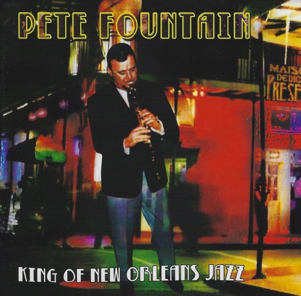 Fountain Pete - King Of New Orleans Jazz ryhmässä CD / Jazz/Blues @ Bengans Skivbutik AB (3783209)