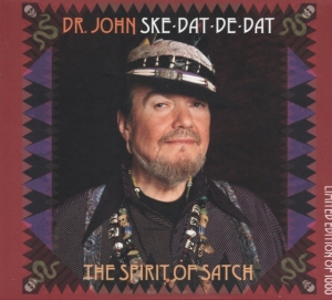 Dr. John - Ske Dat De Dat - The Spirit Of Satc ryhmässä CD @ Bengans Skivbutik AB (3783279)