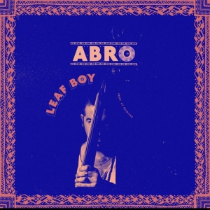 Abro - Leaf Boy ryhmässä VINYYLI @ Bengans Skivbutik AB (3783678)