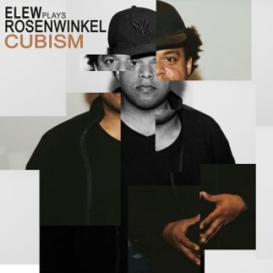 Elew - Elew Plays Rosenwinkel - Cubism ryhmässä CD @ Bengans Skivbutik AB (3783728)