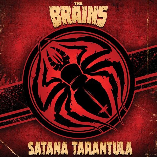 The Brains - Satana Tarantula ryhmässä CD / Pop @ Bengans Skivbutik AB (3783742)