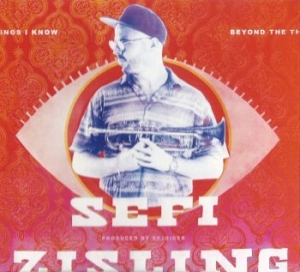 Zisling Sefi - Beyond The Things I Know ryhmässä CD @ Bengans Skivbutik AB (3783800)