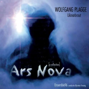 Plagge Wolfgang - Ars Nova: Liknarbraut - A Reflectio ryhmässä CD @ Bengans Skivbutik AB (3787632)