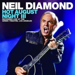 Diamond Neil - Hot August Night Iii [import] ryhmässä CD @ Bengans Skivbutik AB (3787788)